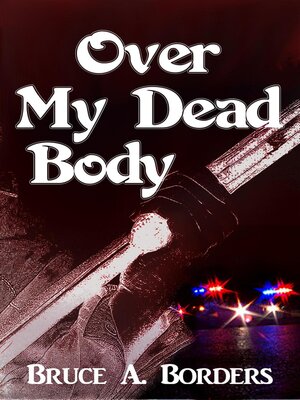 cover image of Over My Dead Body